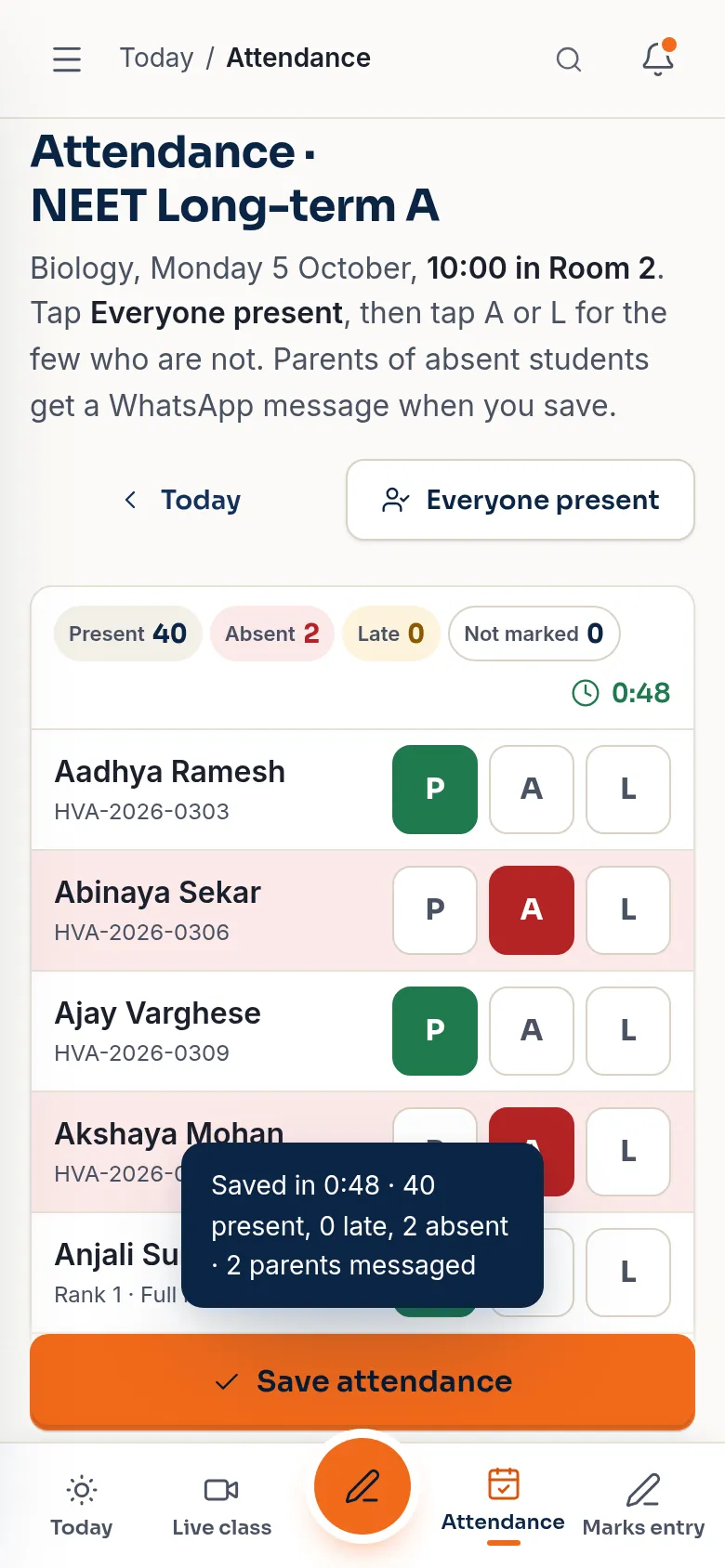 Attendance for NEET Long-term A saved in 0:48: 40 present, 0 late, 2 absent, 2 parents messaged.